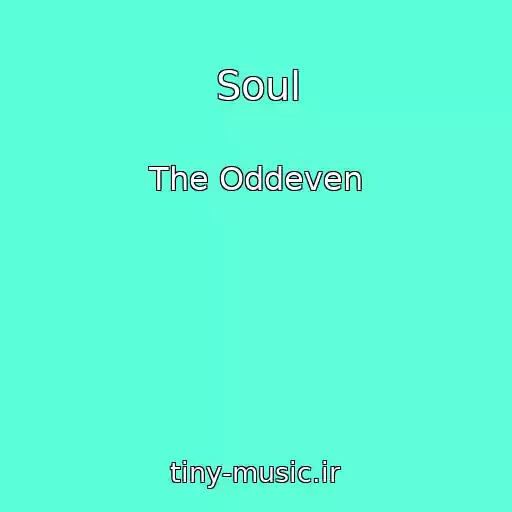 کاور آهنگ Soul از The Oddeven