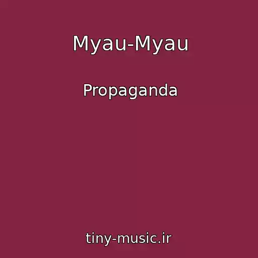 کاور آهنگ Myau-Myau از Propaganda