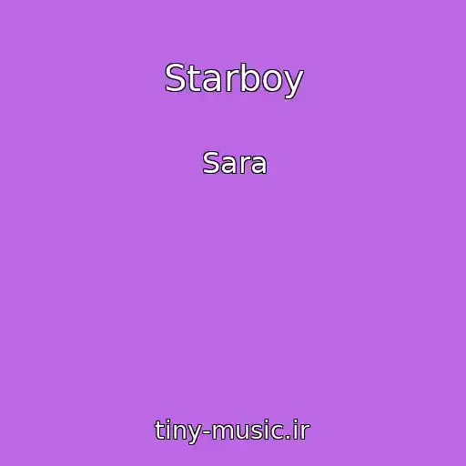 کاور آهنگ Starboy از Sara
