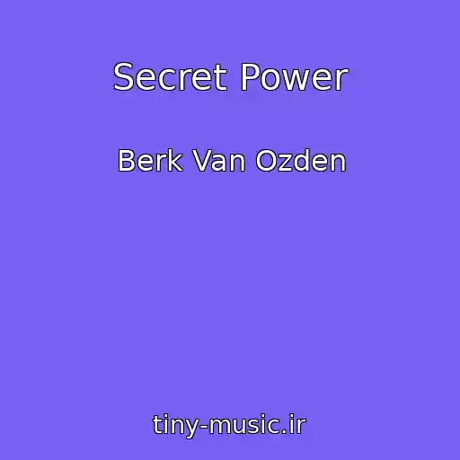 کاور آهنگ Secret Power از Berk Van Ozden