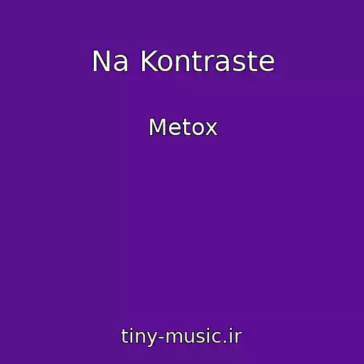 کاور آهنگ Na Kontraste از Metox