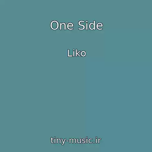 کاور آهنگ One Side از Liko