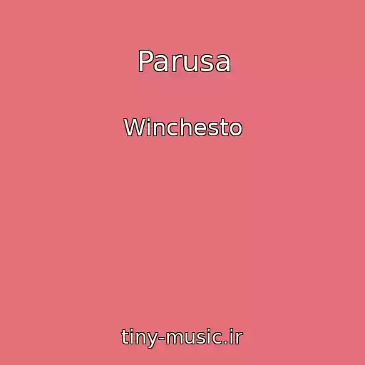 کاور آهنگ Parusa از Winchesto