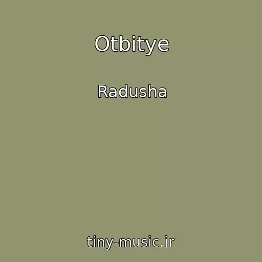 کاور آهنگ Otbitye از Radusha