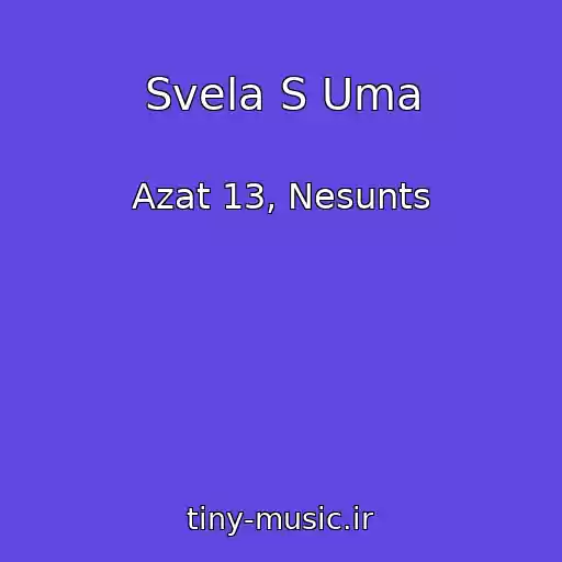 کاور آهنگ Svela S Uma از Azat 13, Nesunts