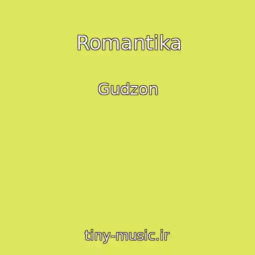 کاور آهنگ Romantika از Gudzon