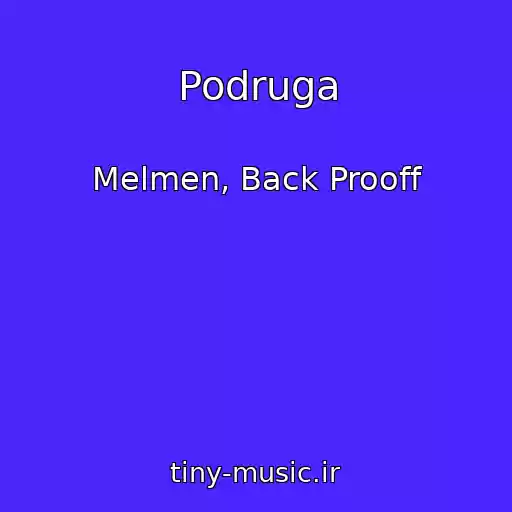کاور آهنگ Podruga از Melmen, Back Prooff