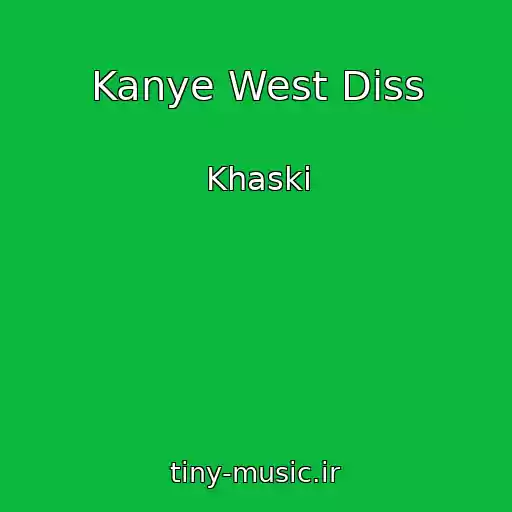 کاور آهنگ Kanye West Diss از Khaski