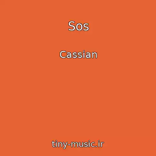 کاور آهنگ Sos از Cassian