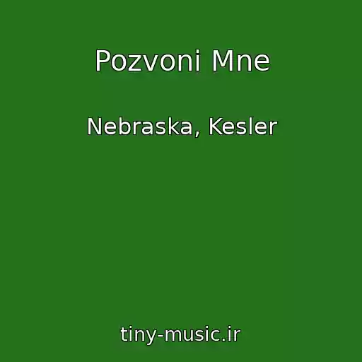 کاور آهنگ Pozvoni Mne از Nebraska, Kesler
