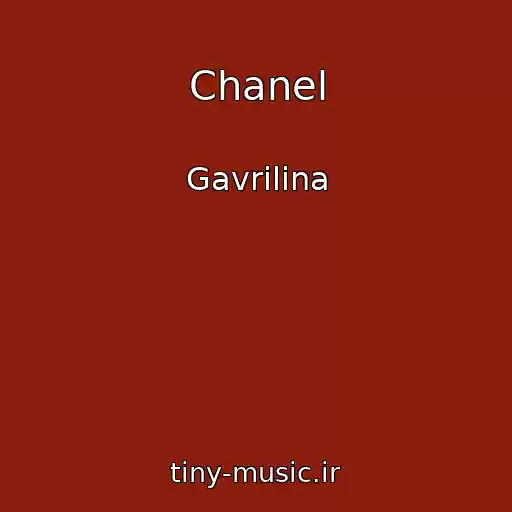 کاور آهنگ Chanel از Gavrilina