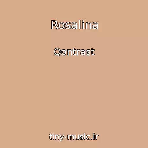 کاور آهنگ Rosalina از Qontrast