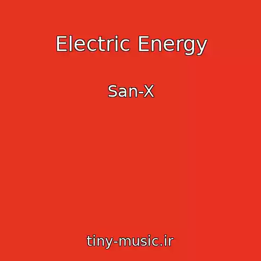 کاور آهنگ Electric Energy از San-X