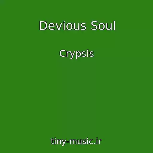 کاور آهنگ Devious Soul از Crypsis