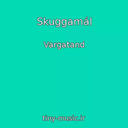 کاور آهنگ Skuggamál از Vargatand