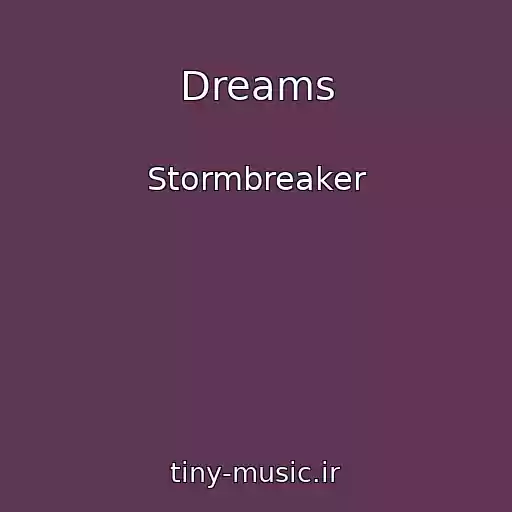 کاور آهنگ Dreams از Stormbreaker