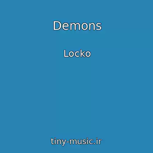 کاور آهنگ Demons از Locko
