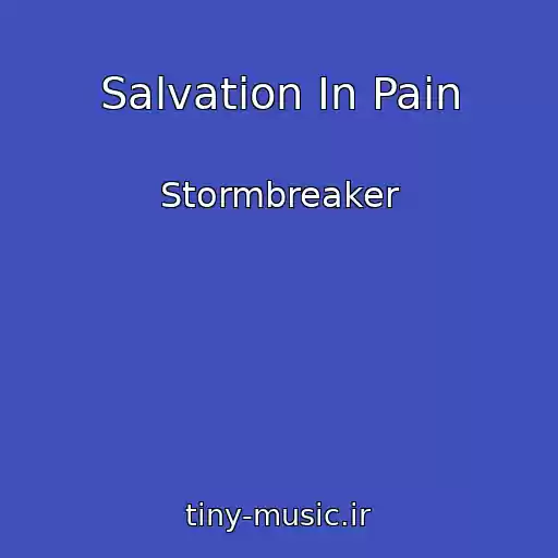 کاور آهنگ Salvation In Pain از Stormbreaker