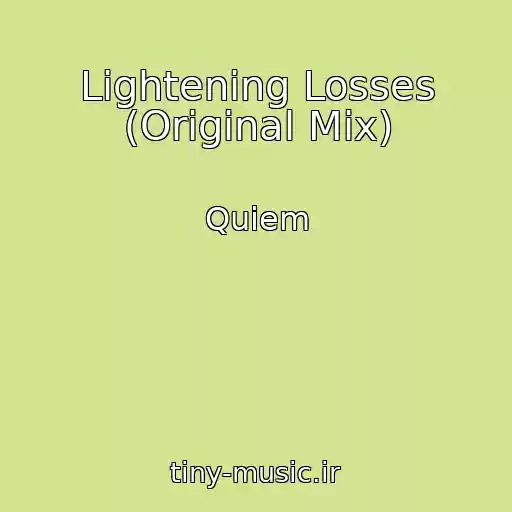 کاور آهنگ Lightening Losses (Original Mix) از Quiem