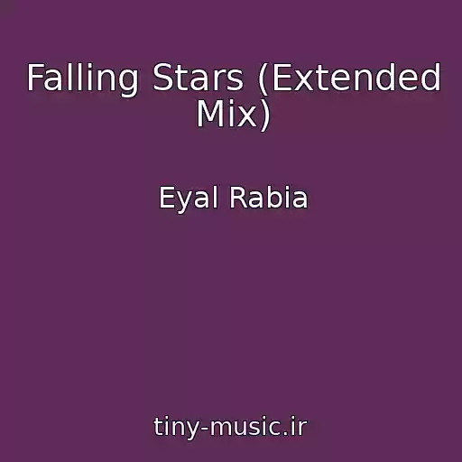 کاور آهنگ Falling Stars (Extended Mix) از Eyal Rabia