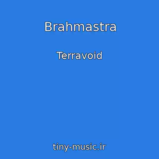 کاور آهنگ Brahmastra از Terravoid