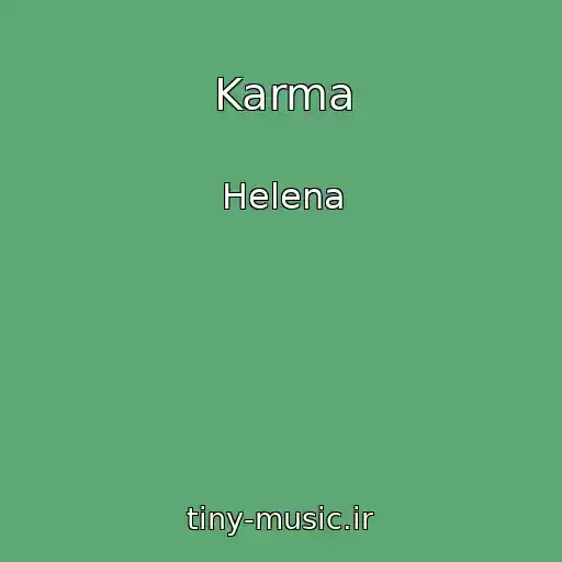 کاور آهنگ Karma از Helena