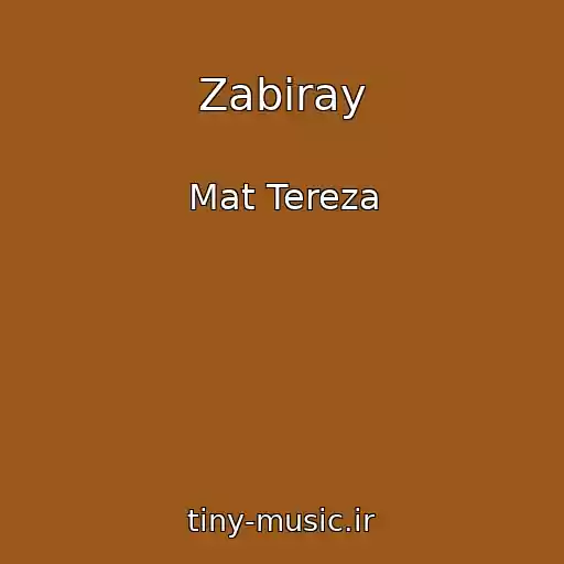 کاور آهنگ Zabiray از Mat Tereza