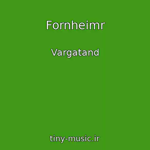 کاور آهنگ Fornheimr از Vargatand