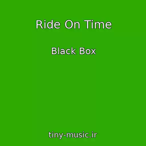 کاور آهنگ Ride On Time از Black Box
