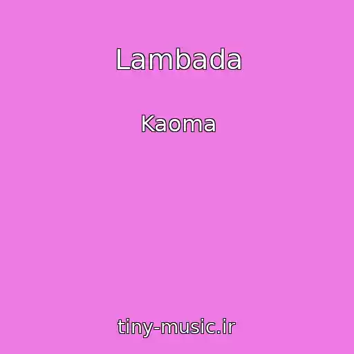 کاور آهنگ Lambada از Kaoma