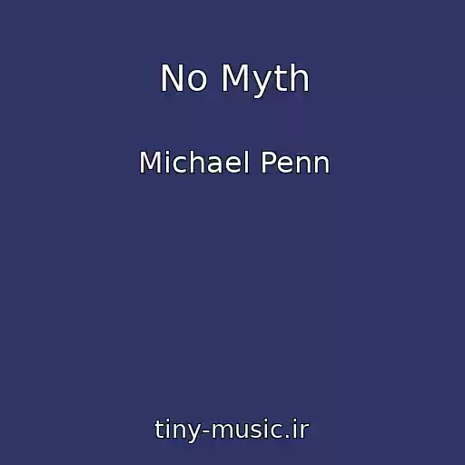 کاور آهنگ No Myth از Michael Penn