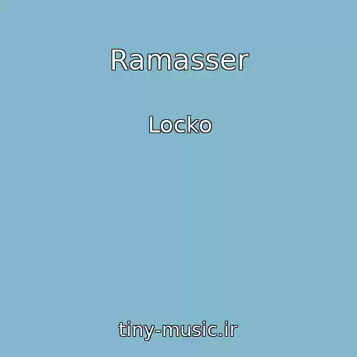 کاور آهنگ Ramasser از Locko