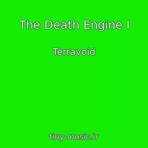 کاور آهنگ The Death Engine I از Terravoid