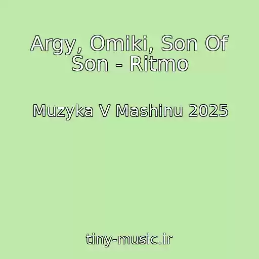 کاور آهنگ Argy, Omiki, Son Of Son - Ritmo از Muzyka V Mashinu 2025