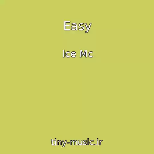 کاور آهنگ Easy از Ice Mc