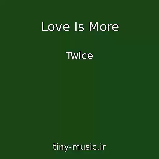 کاور آهنگ Love Is More از Twice