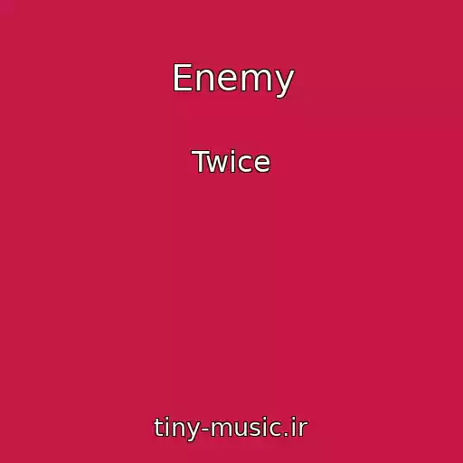 کاور آهنگ Enemy از Twice