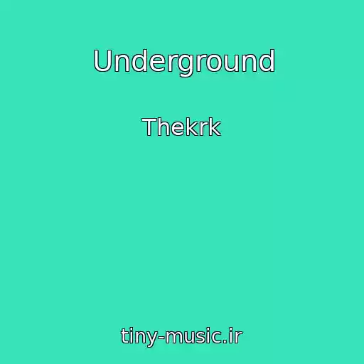 کاور آهنگ Underground از Thekrk