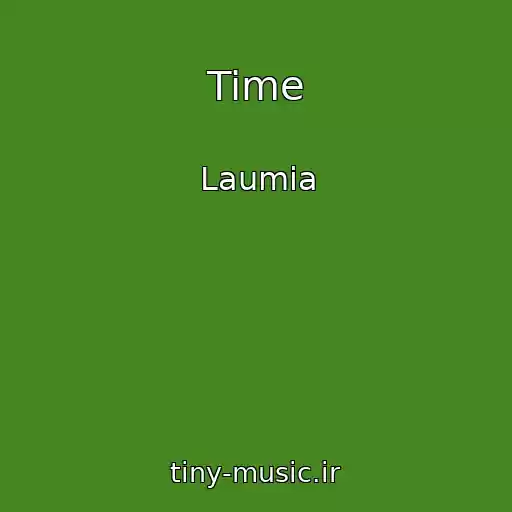 کاور آهنگ Time از Laumia