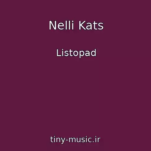 کاور آهنگ Nelli Kats از Listopad