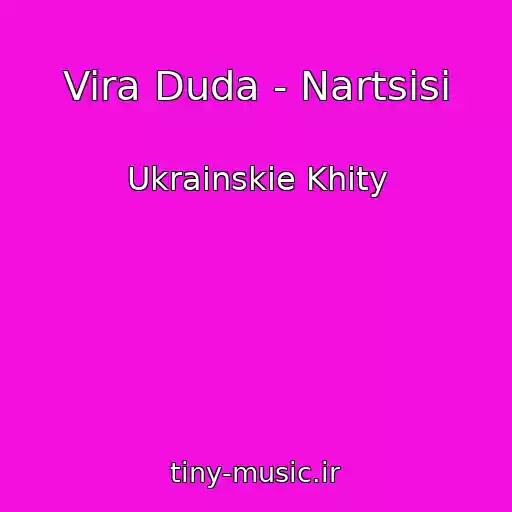 کاور آهنگ Vira Duda - Nartsisi از Ukrainskie Khity