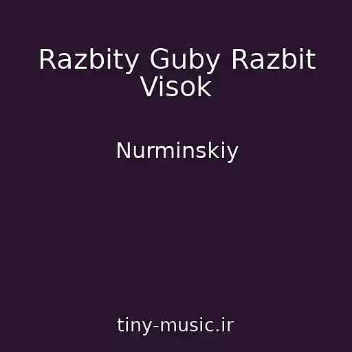 کاور آهنگ Razbity Guby Razbit Visok از Nurminskiy