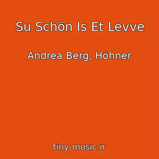 کاور آهنگ Su Schön Is Et Levve از Andrea Berg, Höhner