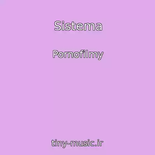 کاور آهنگ Sistema از Pornofilmy