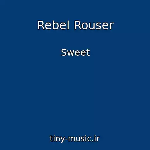 کاور آهنگ Rebel Rouser از Sweet