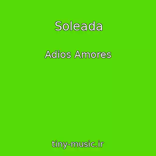 کاور آهنگ Soleada از Adios Amores