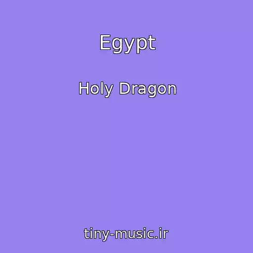 کاور آهنگ Egypt از Holy Dragon