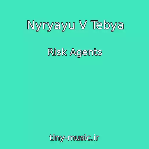 کاور آهنگ Nyryayu V Tebya از Risk Agents