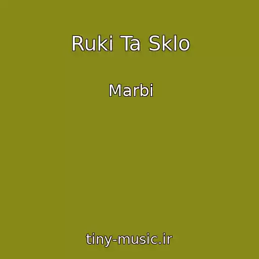 کاور آهنگ Ruki Ta Sklo از Marbi