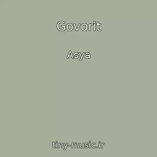 کاور آهنگ Govorit از Asya